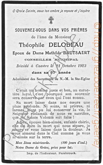 Thophile Delobeau poux de Dame Mathilde Brutsaert, dcd  Caestre, le 21 Octobre 1923 (dans sa 57me anne).